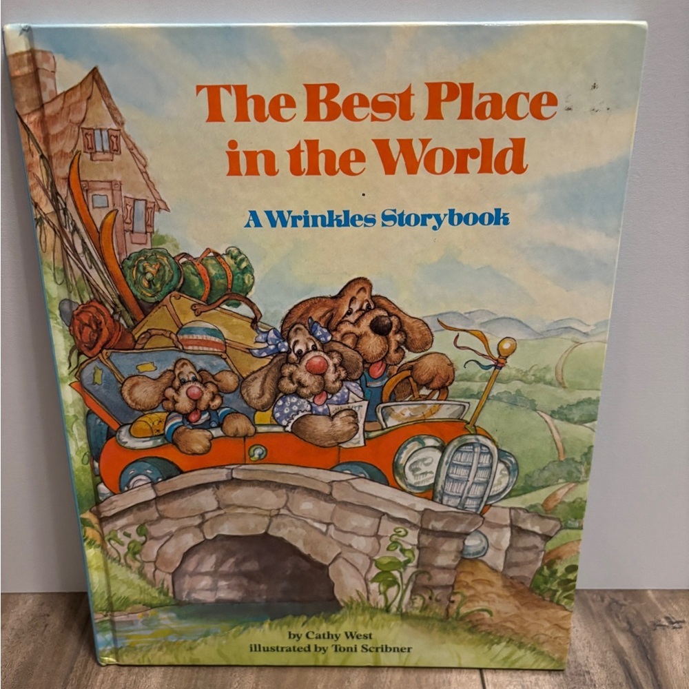 Vintage 1986 The Best Place in the World: A Wrinkles Storybook